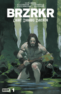 BRZRKR: Light Draws Breath #1
