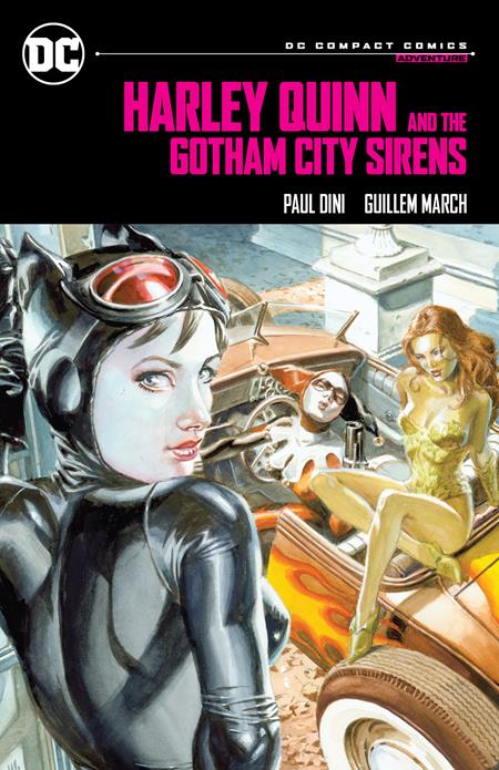 Harley Quinn and the Gotham City Sirens (DC Compact Edition)